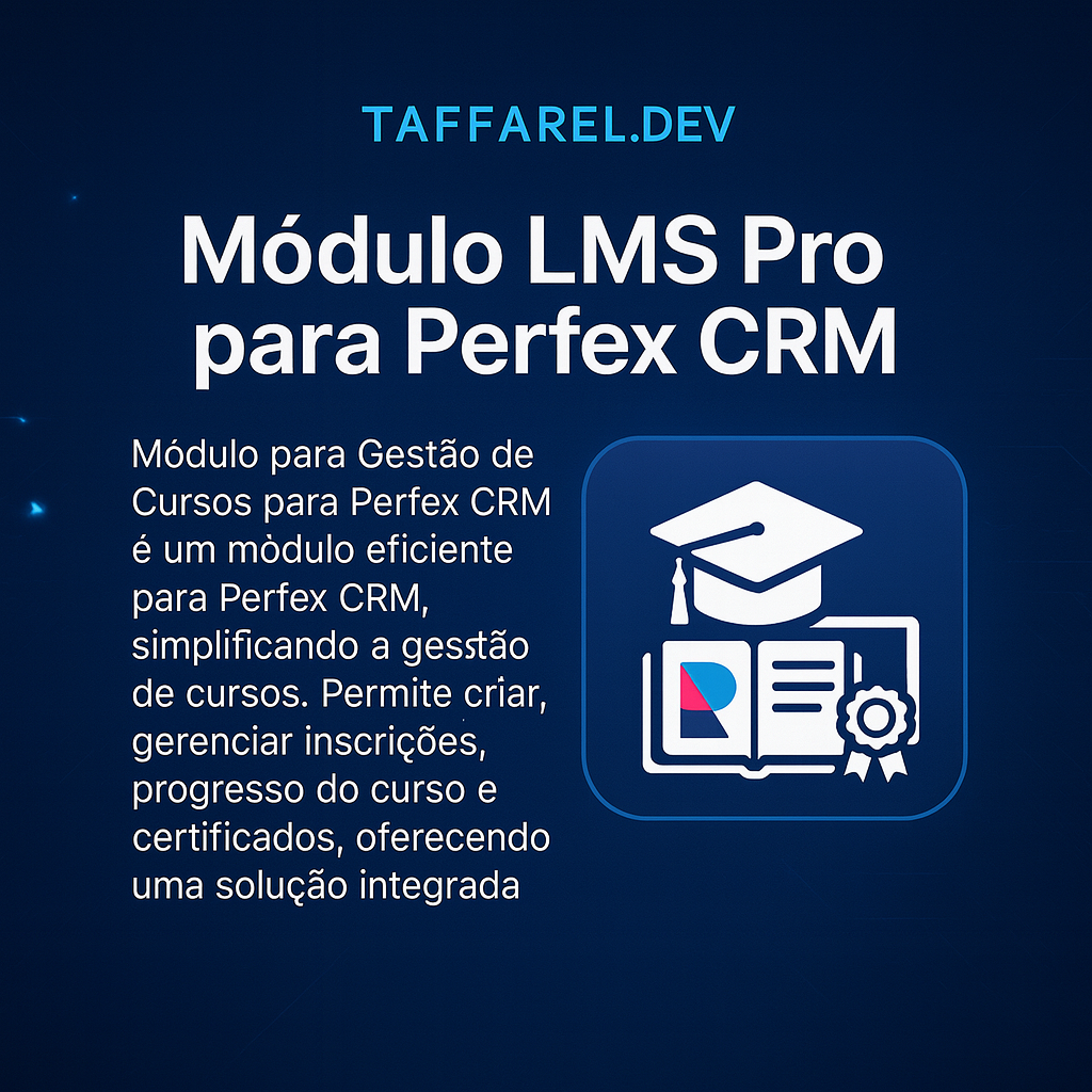 Taffarel.dev - Módulo LMS Pro para Perfex CRM